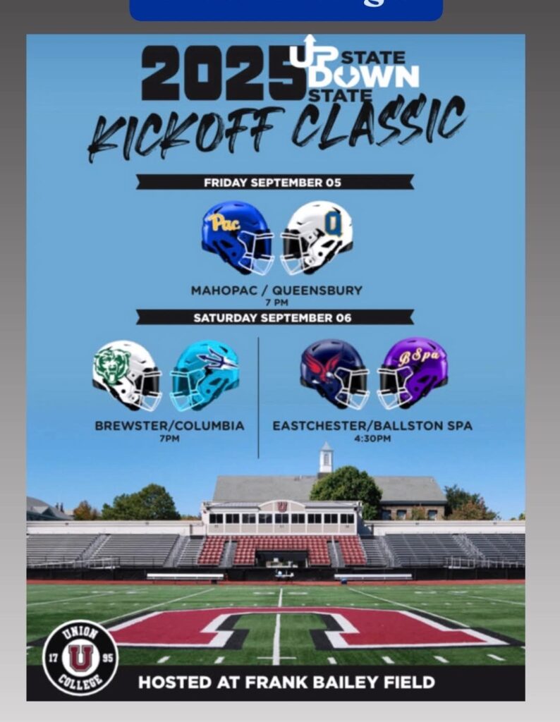 2025 Upstate-Downstate Kickoff Classic hosted at Frank Bailey Field. Includes Mahopac vs. Queensbury on Friday, September 5.